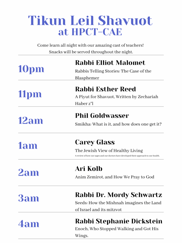 Tikkun Leil Shavuot Schedule